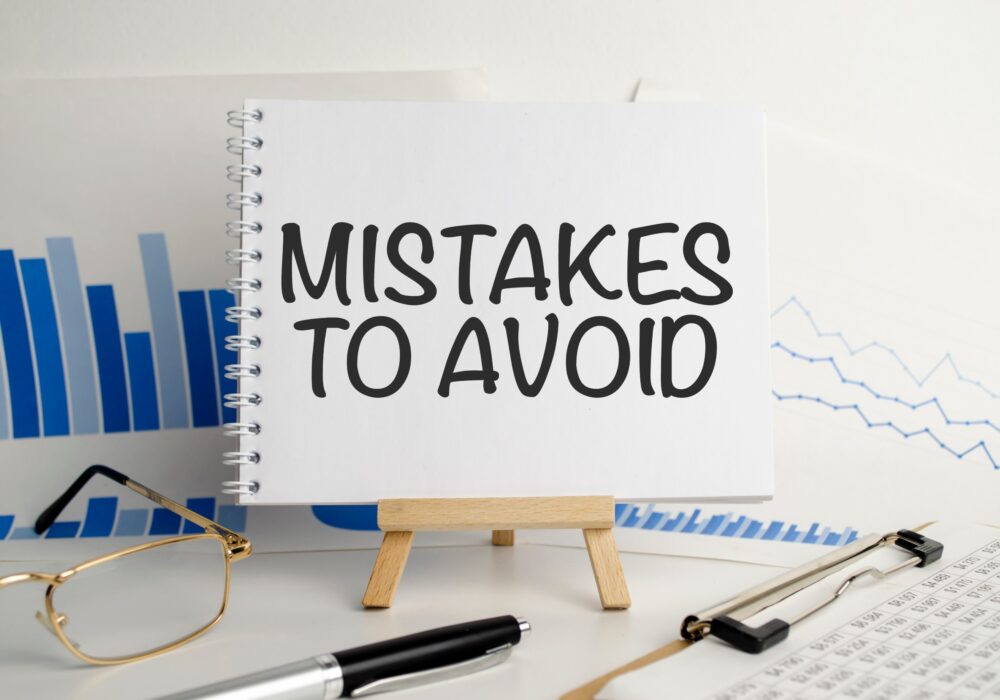 mistakes to avoid